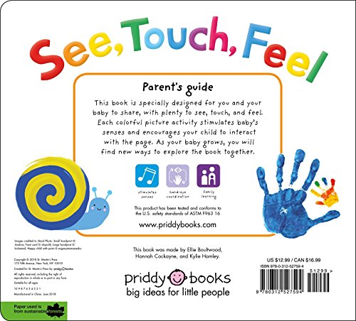 See, Touch, Feel: A First Sensory Book